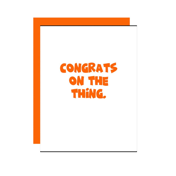 Congrats On The Thing Card