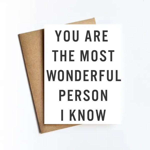 Wonderful Person I Know Card