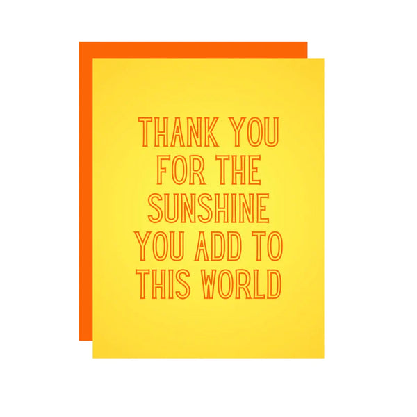 Thank You For The Sunshine Card