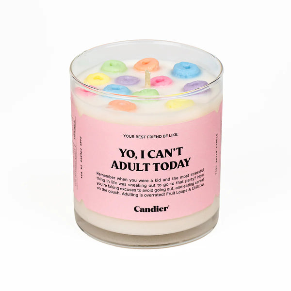 Yo! I Can't Adult Today Candle