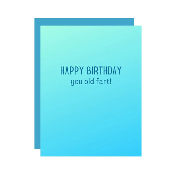 Happy Birthday You Old Fart Card