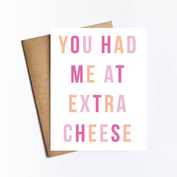 Extra Cheese Card