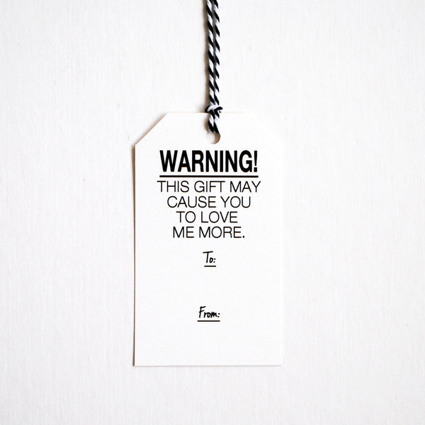 Warning!  Gift Tags