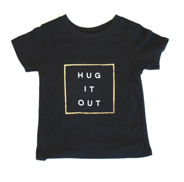 Hug It Out Tee - Black