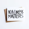 Kindness Matters Card